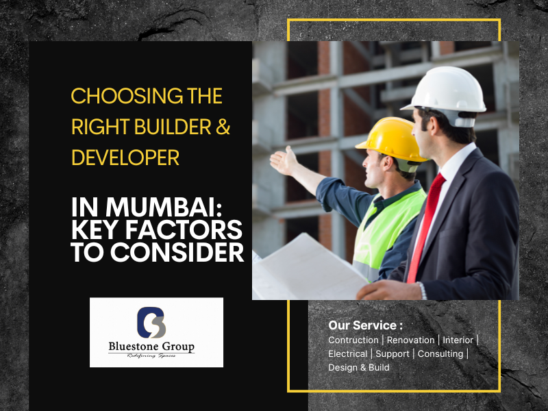 Choosing the Right Builder & Developer